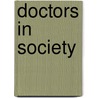 Doctors In Society door Onbekend