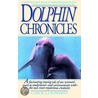 Dolphin Chronicles door Carol J. Howard