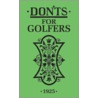 Don'ts for Golfers by Sandy Green