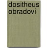 Dositheus Obradovi door Milan evic