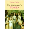 Dr.Johnson's Women door Norma Clarke