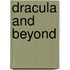 Dracula and Beyond