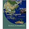 Dragons and Tigers door Barbara Weightman