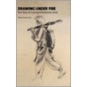 Drawing Under Fire door Sherry Buchanan