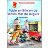 Tobie en Billy en de schurk met de augurk door U. Scheffler