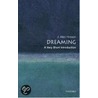 Dreaming Vsi:ncs P door J. Allan Hobson