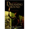 Dreaming the Hound door Manda Scott