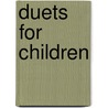 Duets For Children door William Walton
