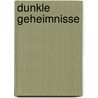 Dunkle Geheimnisse door Earlene Fowler