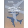 Dynamics of Flight by Lloyd Duff Reid