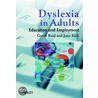 Dyslexia In Adults door Jane Kirk