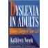 Dyslexia in Adults