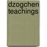 Dzogchen Teachings by Namkhai Norbu