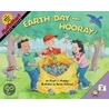 Earth Day--Hooray! door Stuart J. Murphy