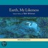 Earth, My Likeness