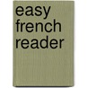 Easy French Reader by Roussy De Sales R. De