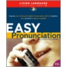 Easy Pronunciation door Living Language