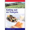 Eating En Francais door Authors Various