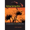 Eating Spring Rice door Sandra Teresa Hyde