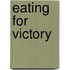 Eating for Victory