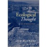 Ecological Thought door Tim Hayward