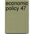 Economic Policy 47
