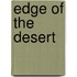 Edge Of The Desert
