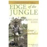 Edge Of The Jungle door William Beebe