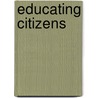 Educating Citizens door Onbekend
