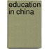 Education In China