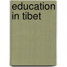 Education In Tibet door Music for Organ