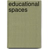 Educational Spaces by Images Publishing