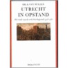 Utrecht in opstand door A. van Hulzen
