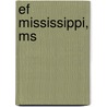 Ef Mississippi, Ms by Rand McNally