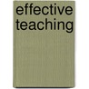 Effective Teaching by Ted Wragg