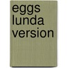 Eggs Lunda Version door Graeme Viljoen