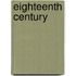 Eighteenth Century