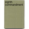 Eighth Commandment door Charles Reade