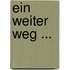Ein weiter Weg ...