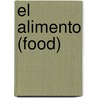 El Alimento (Food) by Emma Nathan