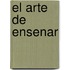 El Arte de Ensenar