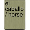 El Caballo / Horse door David M. Schwartz