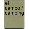 El Campo / Camping door Celso Roman