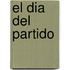 El Dia del Partido