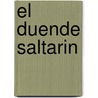 El Duende Saltarin by Liliana Cinetto