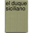 El Duque Siciliano