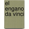 El Engano Da Vinci door Mark Shea