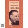 El Humor de Borges by Roberto Alifano