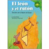 El Leon y El Raton door Patricia Abello