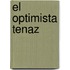 El Optimista Tenaz